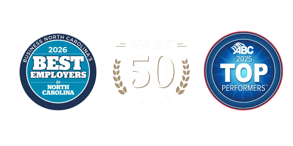 Business North Carolina's 2026 Best Employers in North Carolina; Fast 50; ABC 2025 Top Performers